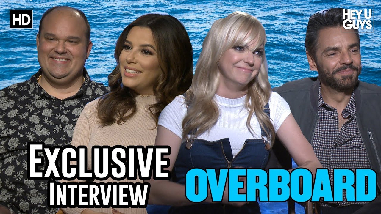 Anna Faris, Eva Longoria, Eugenio Derbez & Mel Rodriguez - Overboard Exclusive Interviews