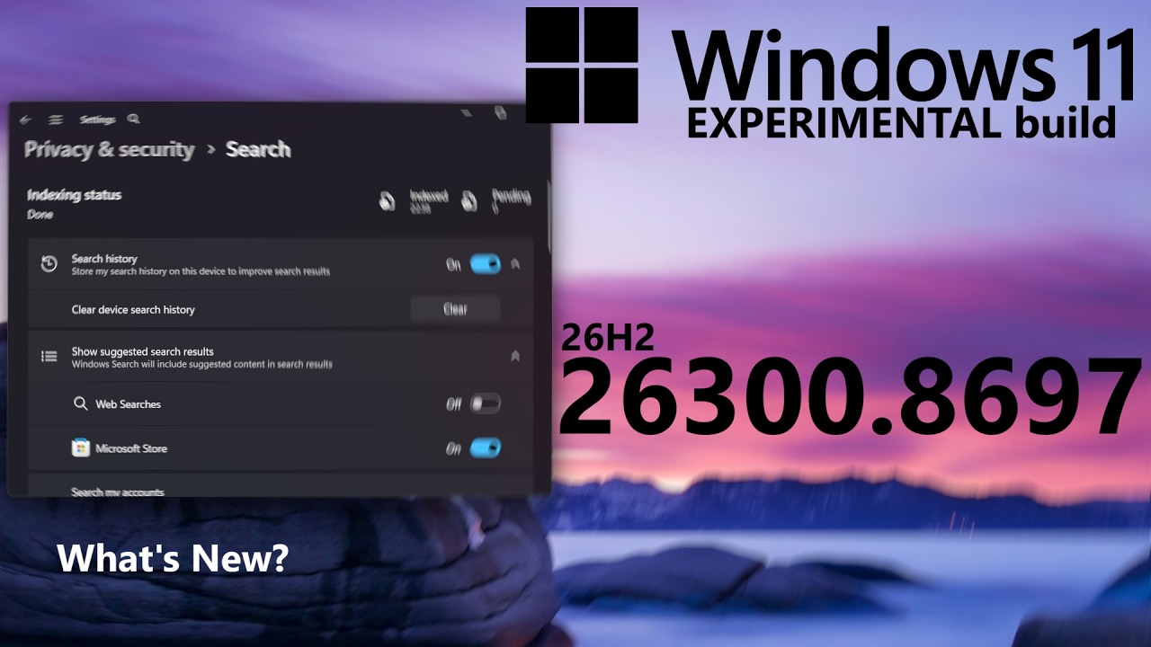 Windows 11 Experimental Build 26300.8697 (26H2): Everything New!