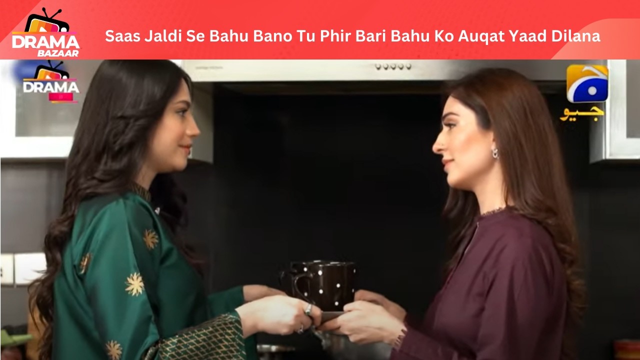 Saas Jaldi Se Meri Bahu Bano Tu Phir Bari Bahu Ko Iss Ki Auqat Yaad Dilana|EP67|Qayamat|DramaBazaar