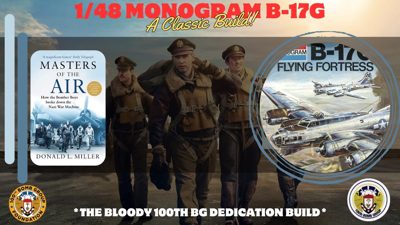 1/48 B-17G -Bloody 100th Dedication build- #mastersoftheair #flyingfortress #B17 #boeing #monogram