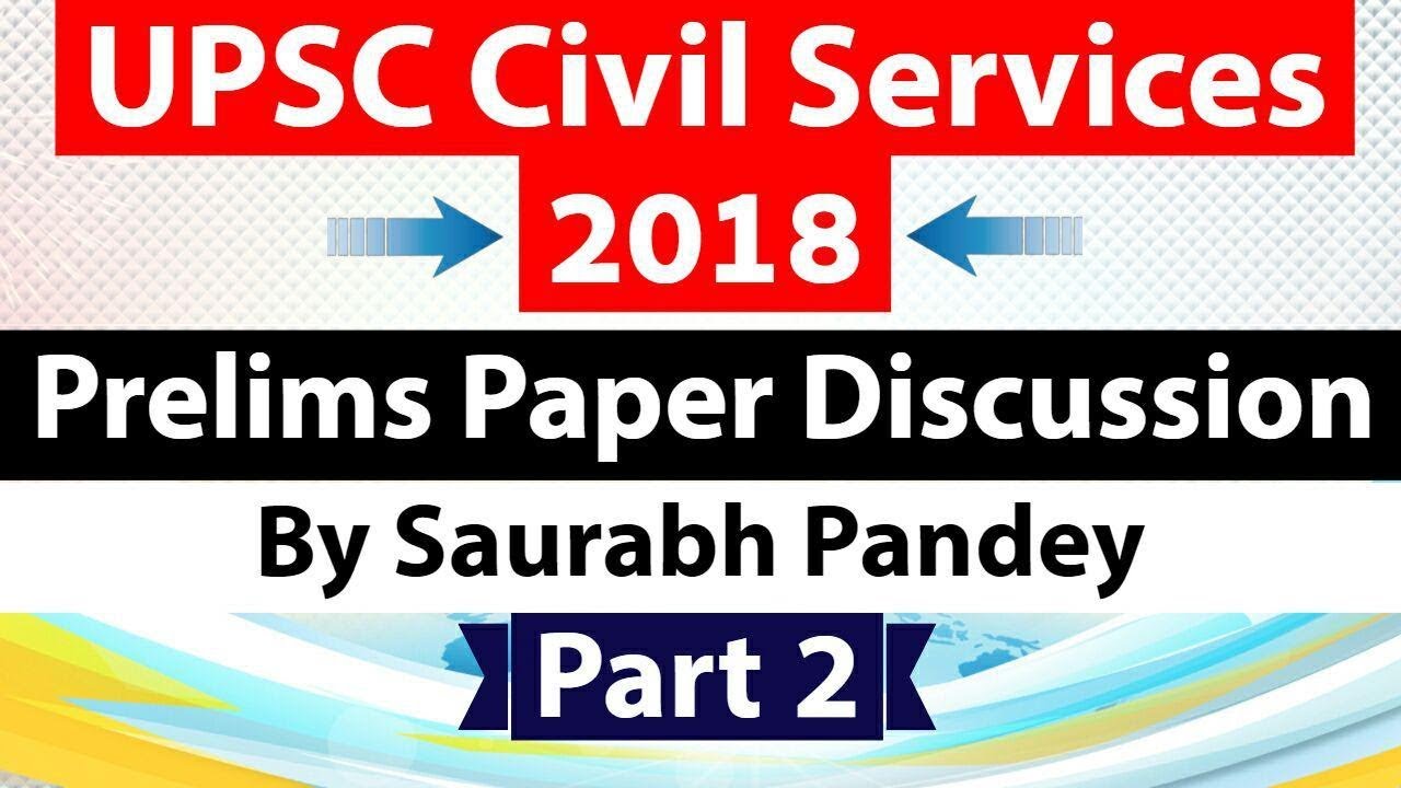 UPSC CSE Prelims 2018 - Answer key + Analysis -  Part 2 - GS paper 1