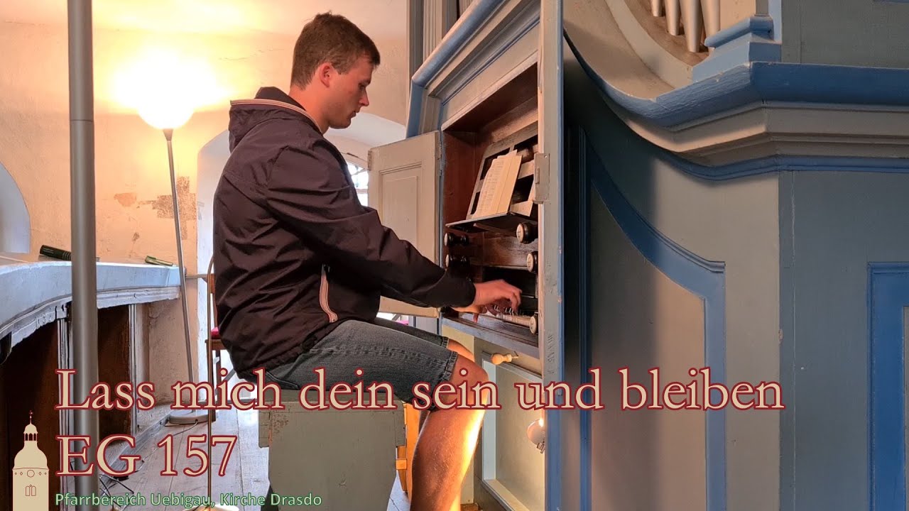 EG 157: Lass mich dein sein und bleiben