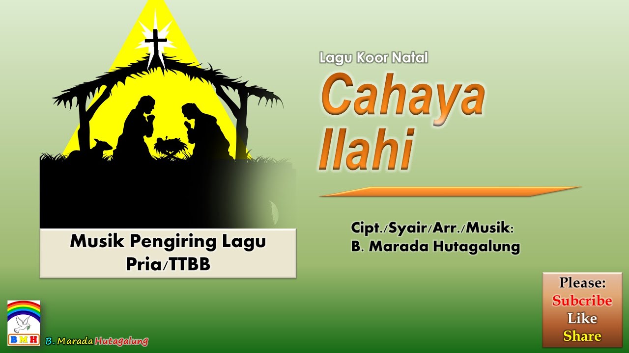 Koor Natal Terbaru Pria ✰ CAHAYA ILAHI ✰ Musik Pengiring TTBB