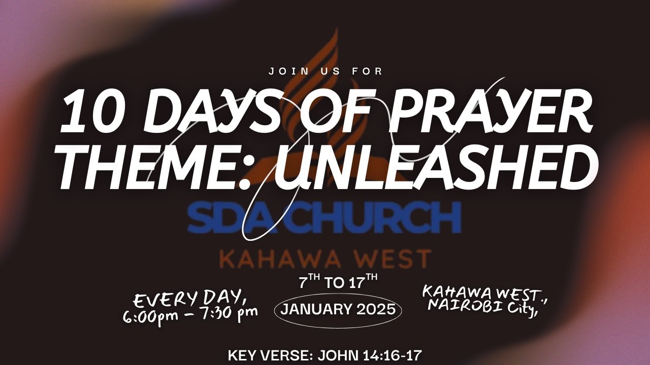 DAY 2/10  DAYS OF PRAYER THEME: UNLEASHED BY Pr. MORRIS MASHA