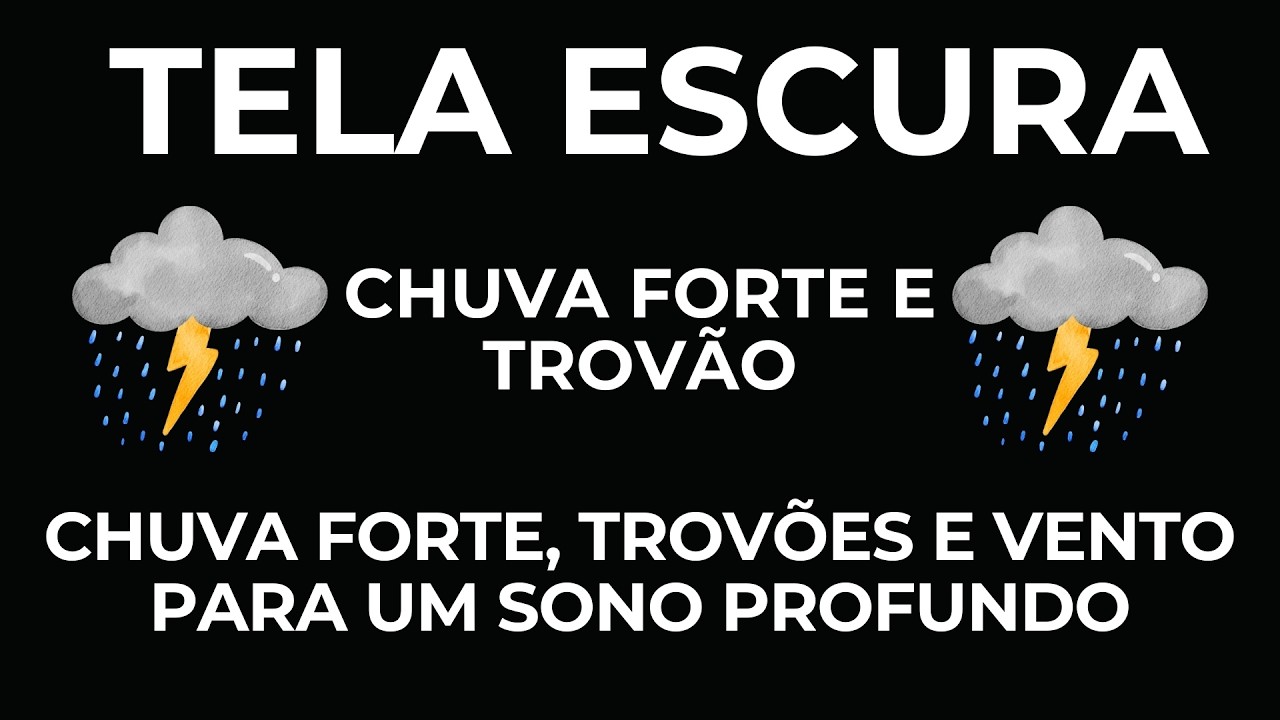 🌧️ Trovoadas e Chuva Suave para Relaxamento | Sons Naturais para uma Boa Noite de Sono ✨