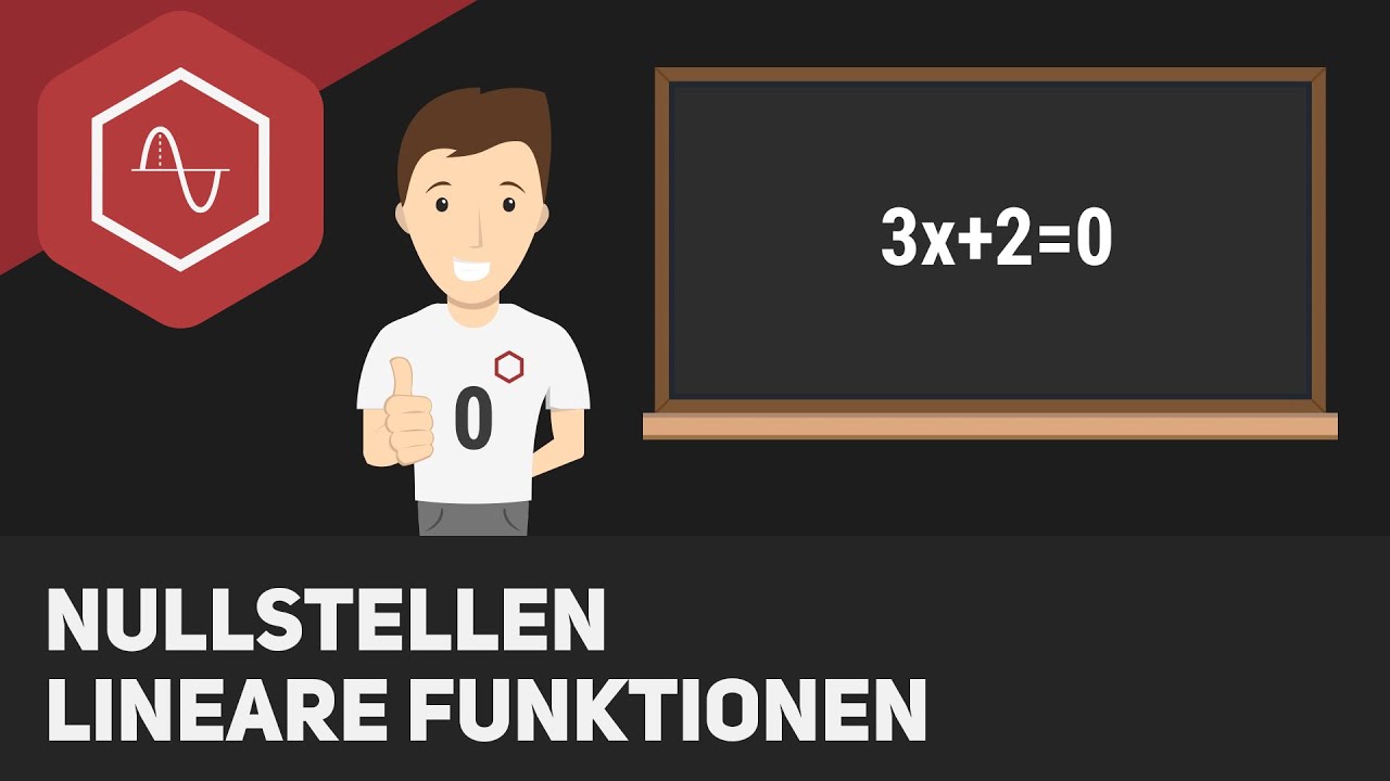 Nullstellen - Lineare Funktionen