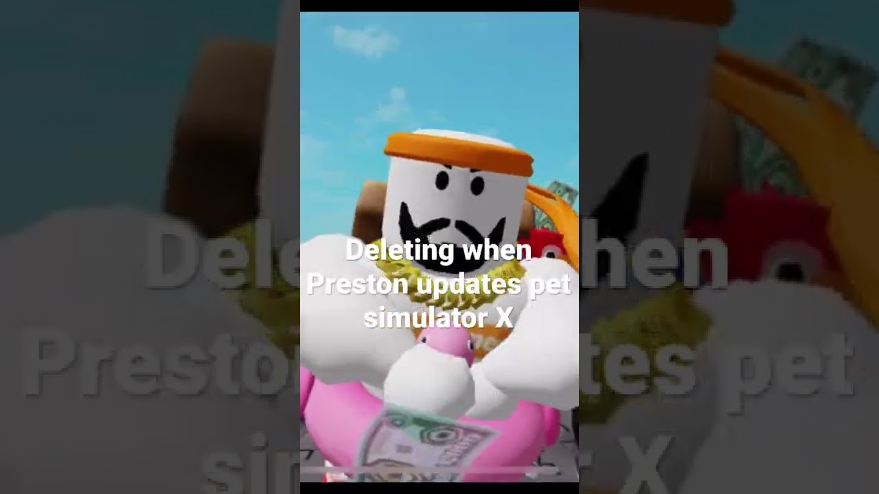 Deleting when Preston updates pet simulator X #loop #petsimx #roblox #perfectloop #meme