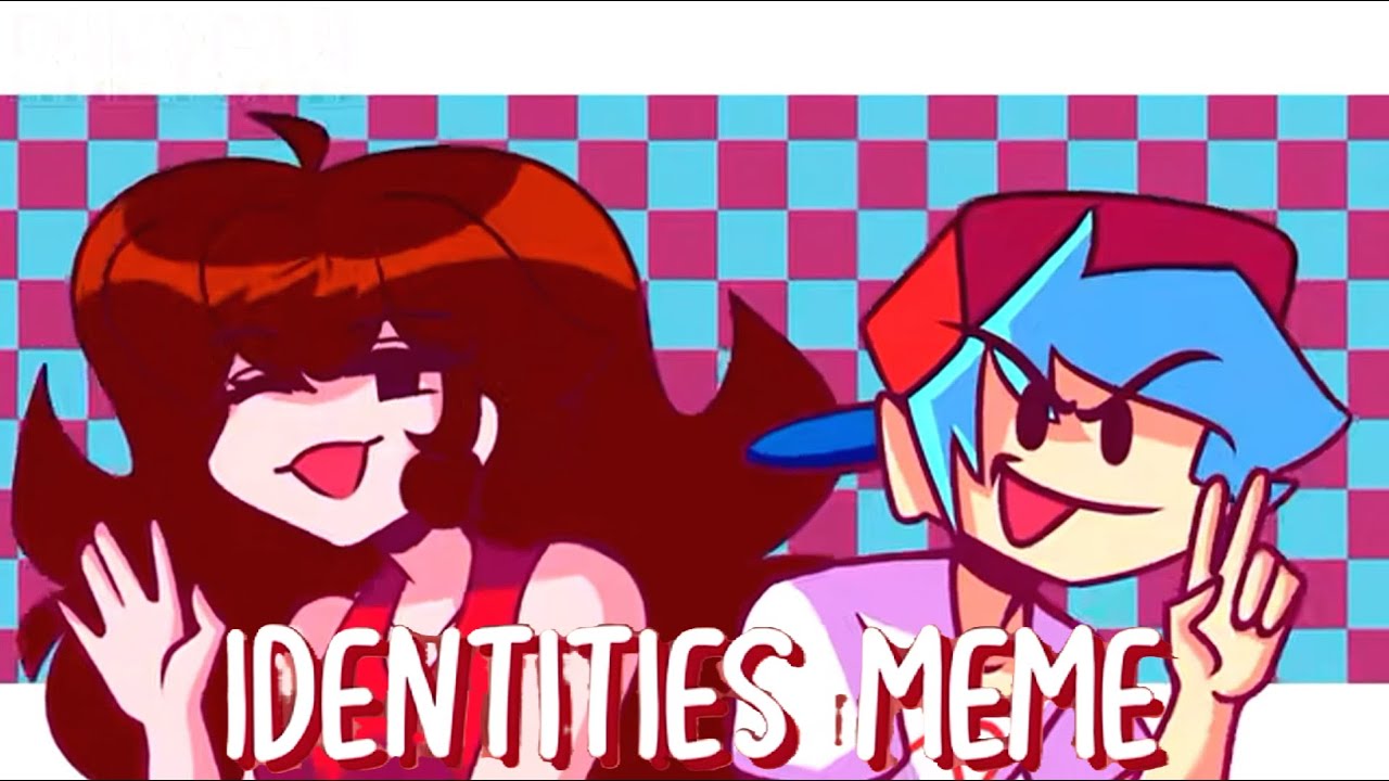 Friday Night Funkin' Identities Meme ft. different remix reskin mods 4K