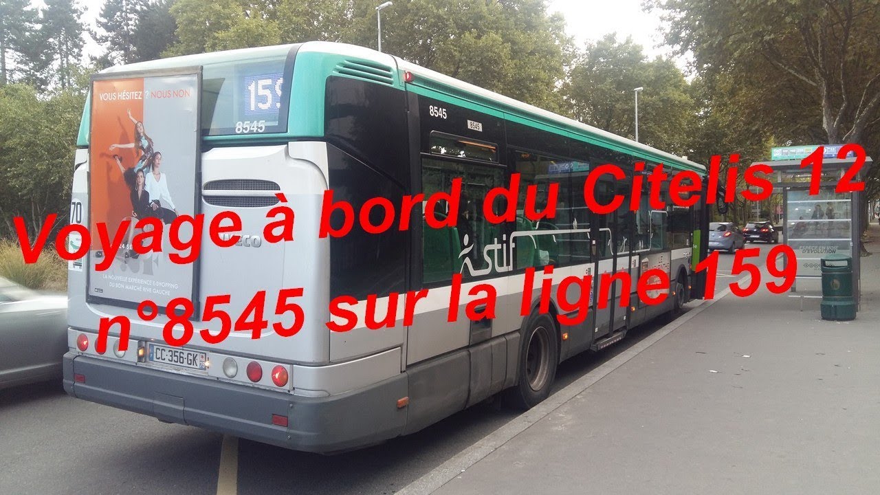 A bord du... | Irisbus/Iveco Citelis 12 n°8545 - RATP Ligne 159