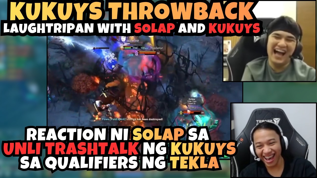 SOBRANG LAUGHTRIP NA THROWBACK SA TEKLA MATCH | SOLAP BINALIKAN ANG LAUGHTRIPAN NG KUKUYS