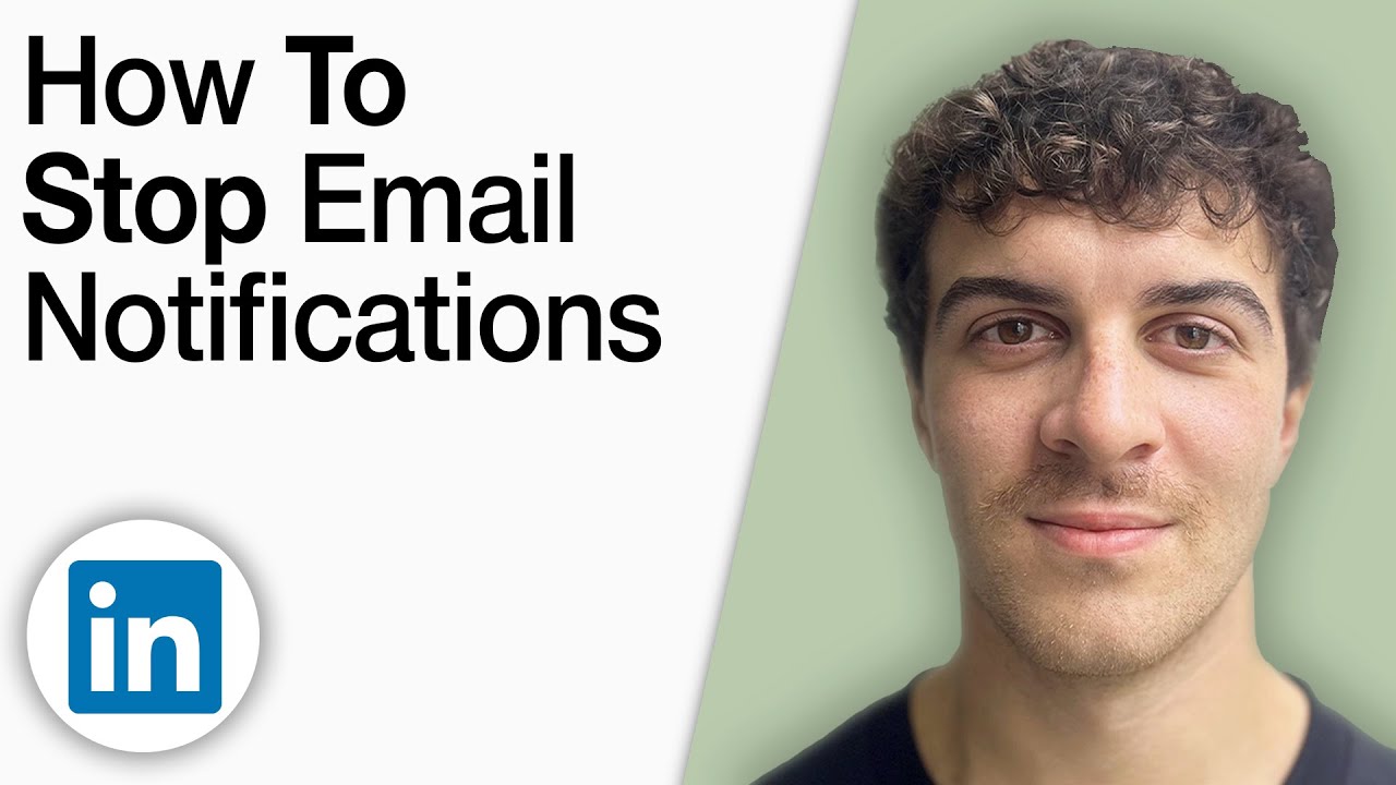 How to Stop Email Notifications From LinkedIn [2025 Full Guide]
