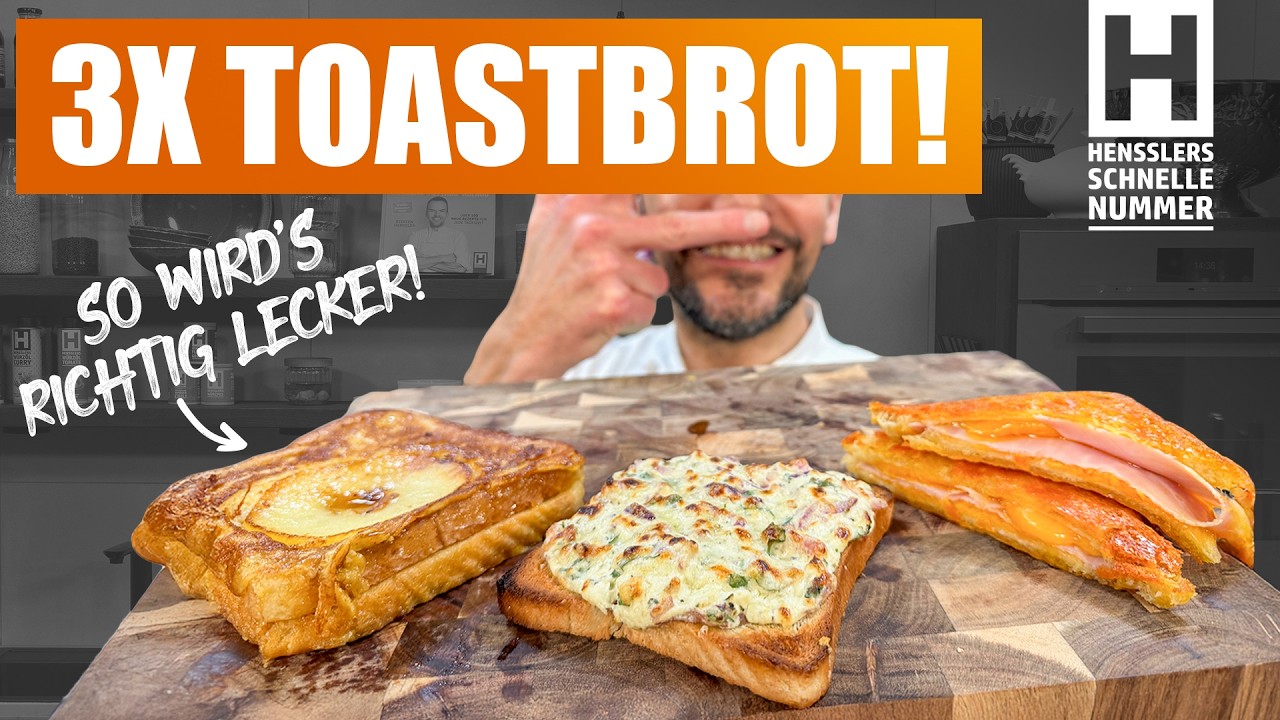 3x Toast &ndash; Arme Ritter, Flammkuchen Toast, Grilled Cheese