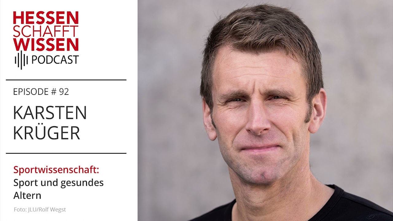 Karsten Krüger - Sportwissenschaft | Hessen schafft Wissen Podcast