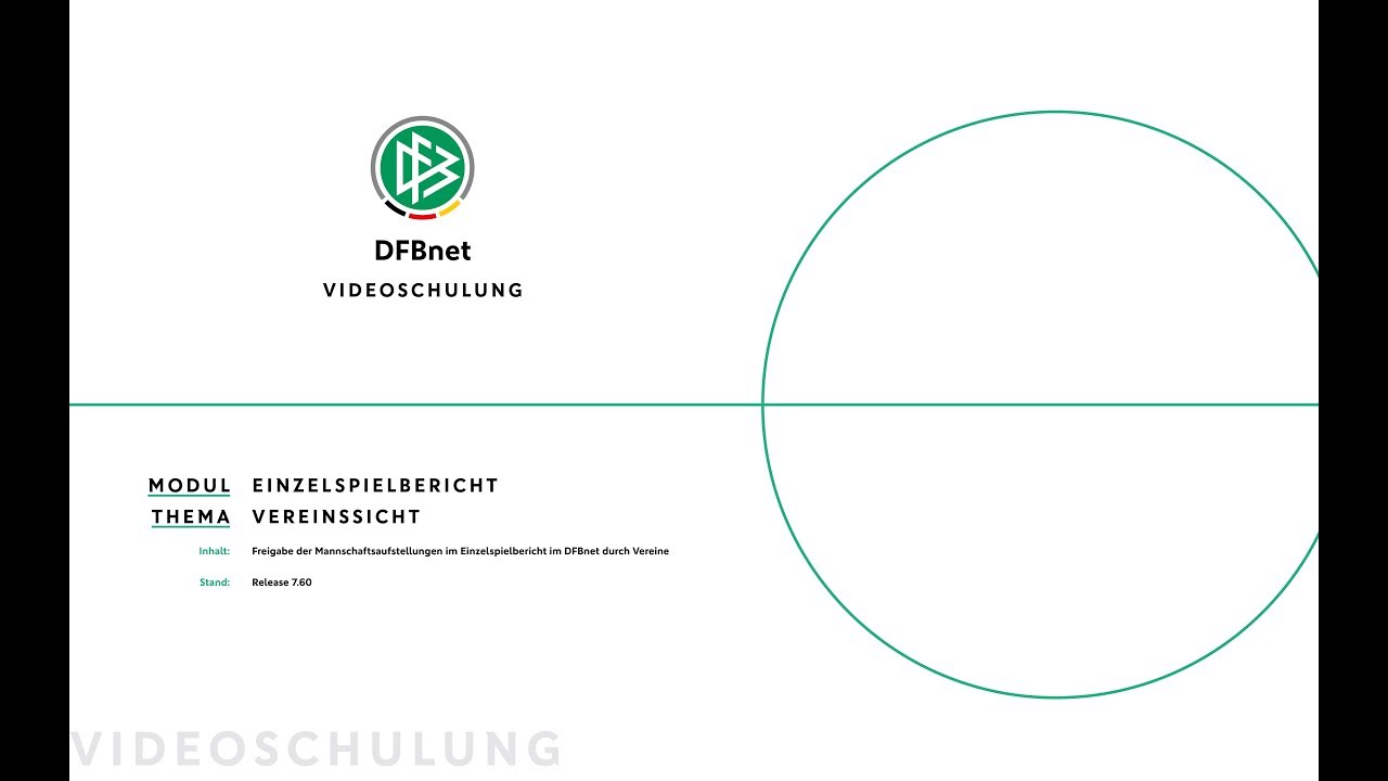 Freigabe der Mannschaftsaufstellungen durch Vereine | DFBnet Videoschulung