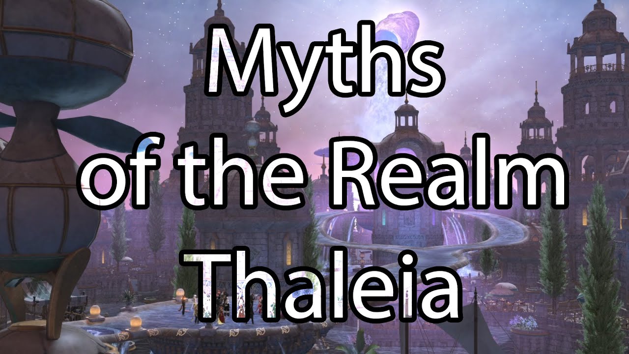 Myths of the Realm: Thaleia - FFXIV Endwalker