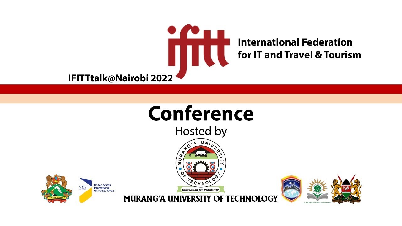 Murang'a University of Technology  International Federation For IT and Travel and Tourism Conference