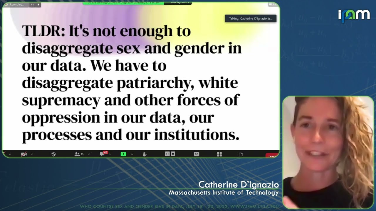 Catherine D'ignazio - What Does Feminist Data Science Look Like? - IPAM at UCLA