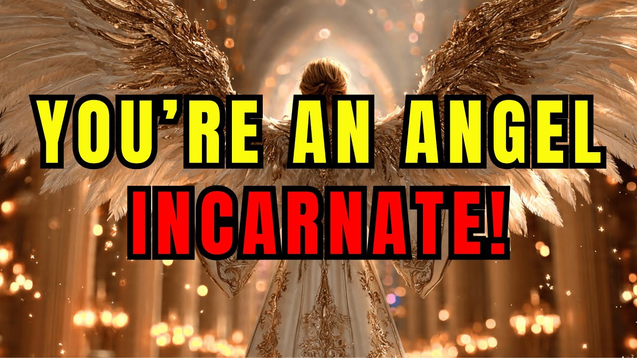 Chosen Ones: YOU'RE AN INCARNATED ANGEL — EVEN LUCIFER ENVIES YOU! 🤫🔥