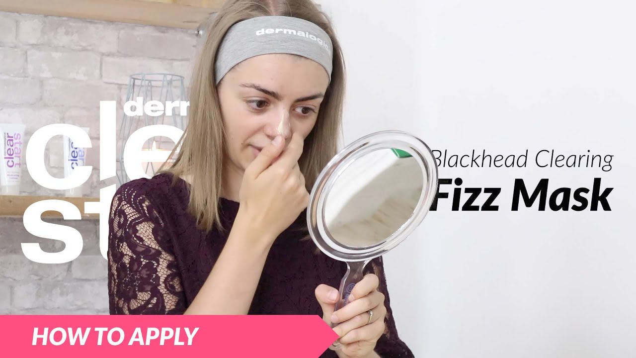 How to Apply Dermalogica's Blackhead Clearing Fizz Mask