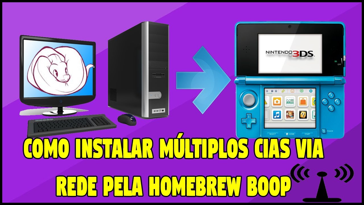 [3DS] BOOP - Como Instalar m&uacute;ltiplos CIAs via Wi-Fi no console