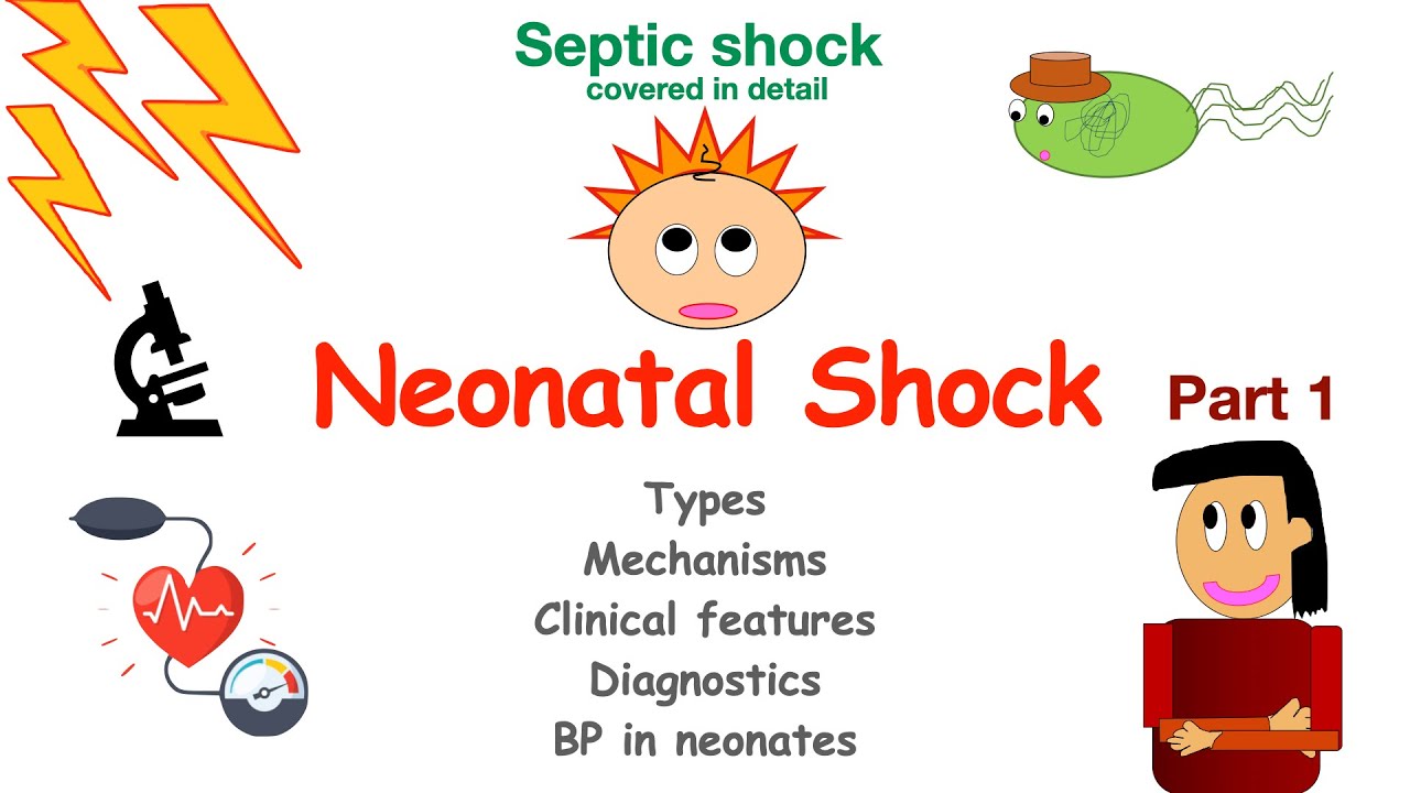 Neonatal Shock || Septic Shock | Types | Mechanism | Clinical Features | Blood Pressure Measurement