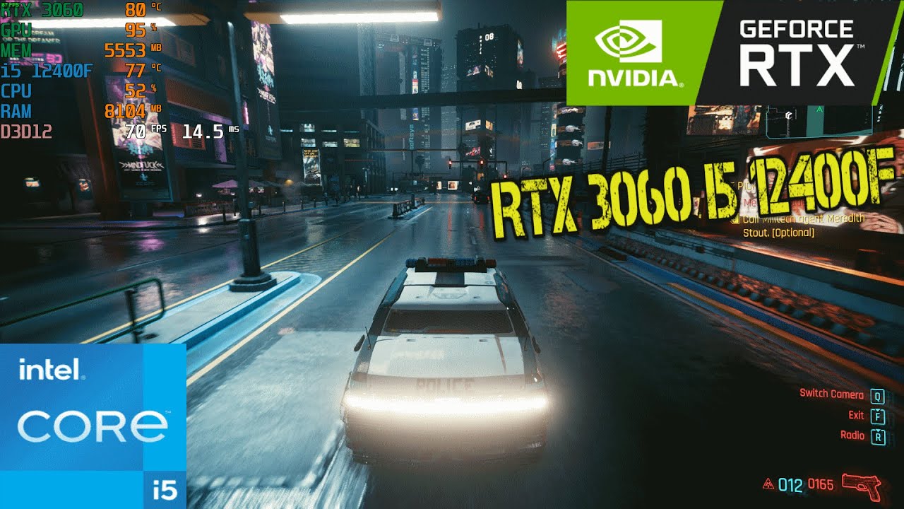 Cyberpunk 2077 RTX 3060 - i5 12400F