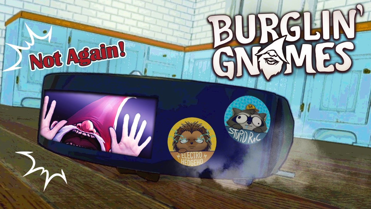 Stuck in the Vacuum for HOW LONG? | Burglin' Gnomes Gameplay