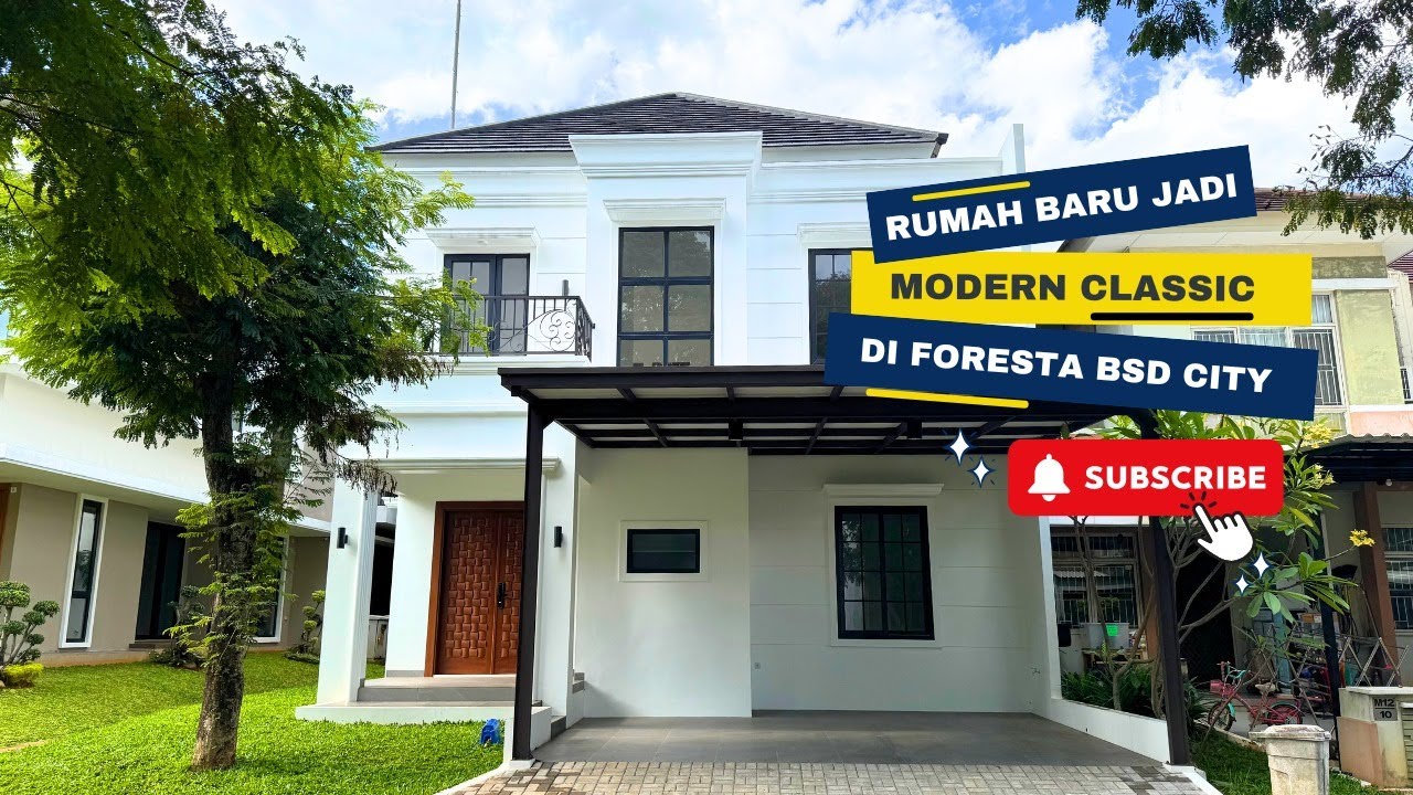 🏡 NATURALE BSD CITY – RUMAH KLASIK ELEGAN DI FORESTA! ✨