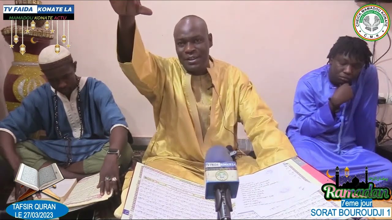 2eme TAFSIR QURAN SORAN bouroudji 1e parti 7eme JOURS DE LA RAMADAN LE 29 03 2023