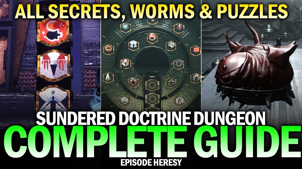 Complete Sundered Doctrine Dungeon Secrets Guide - All Worms, Catalyst, Quest & Puzzles [Destiny 2]