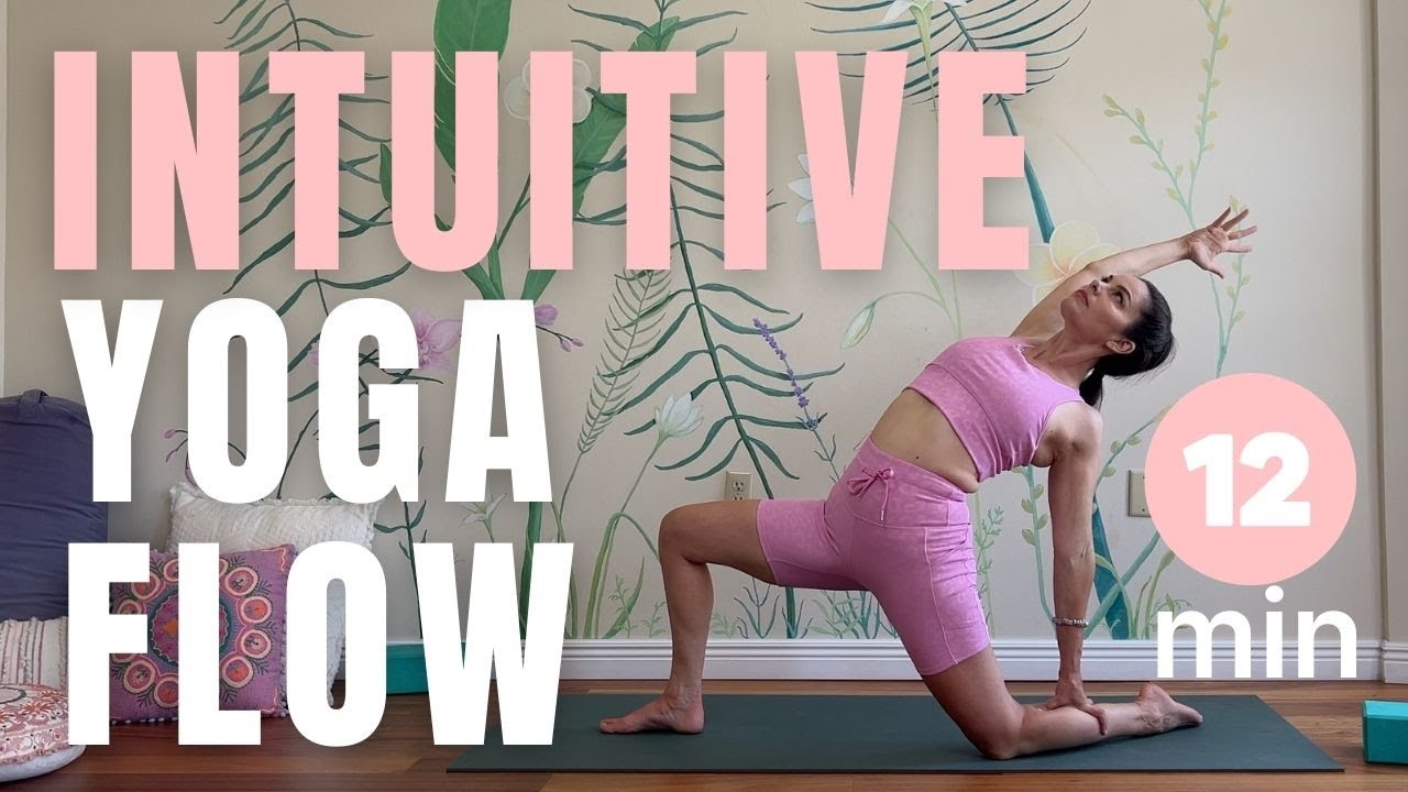 12 MIN INTUITIVE YOGA FLOW 💖 LOVE UP YOUR SELF-HEALING MACHINE