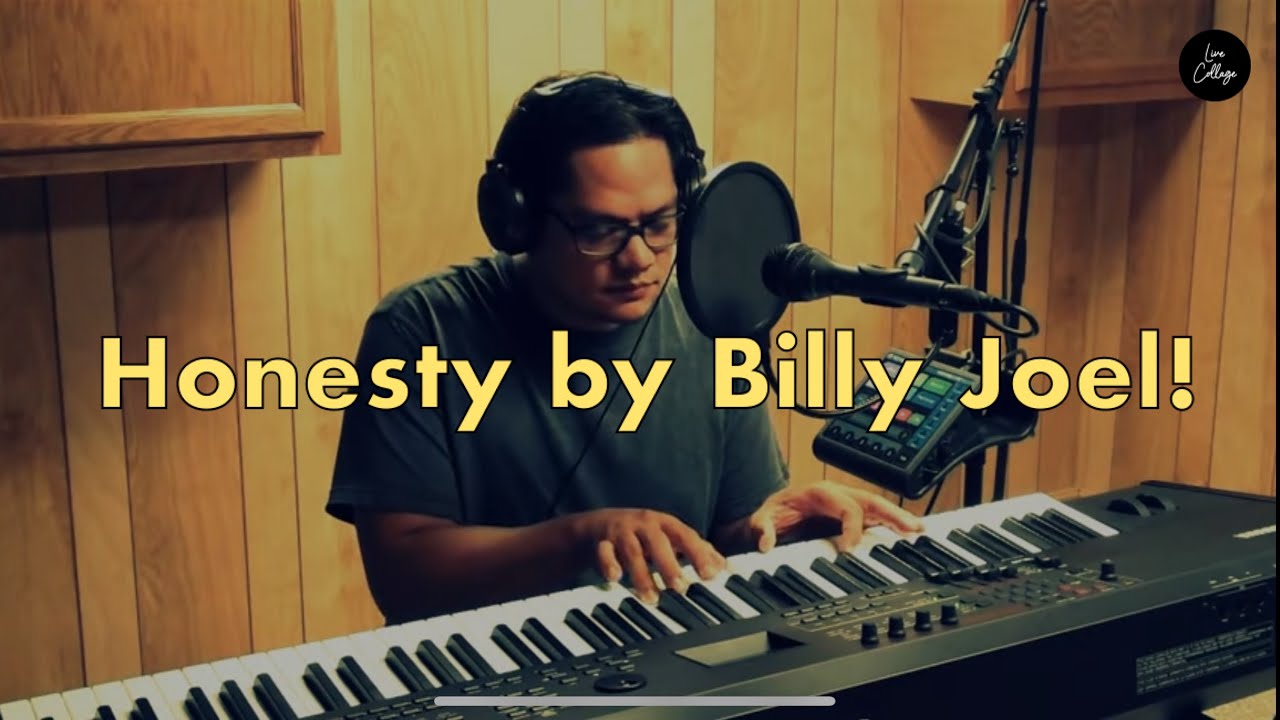 Honesty (cover) - Billy Joel - piano/vocal by Leo Cagape