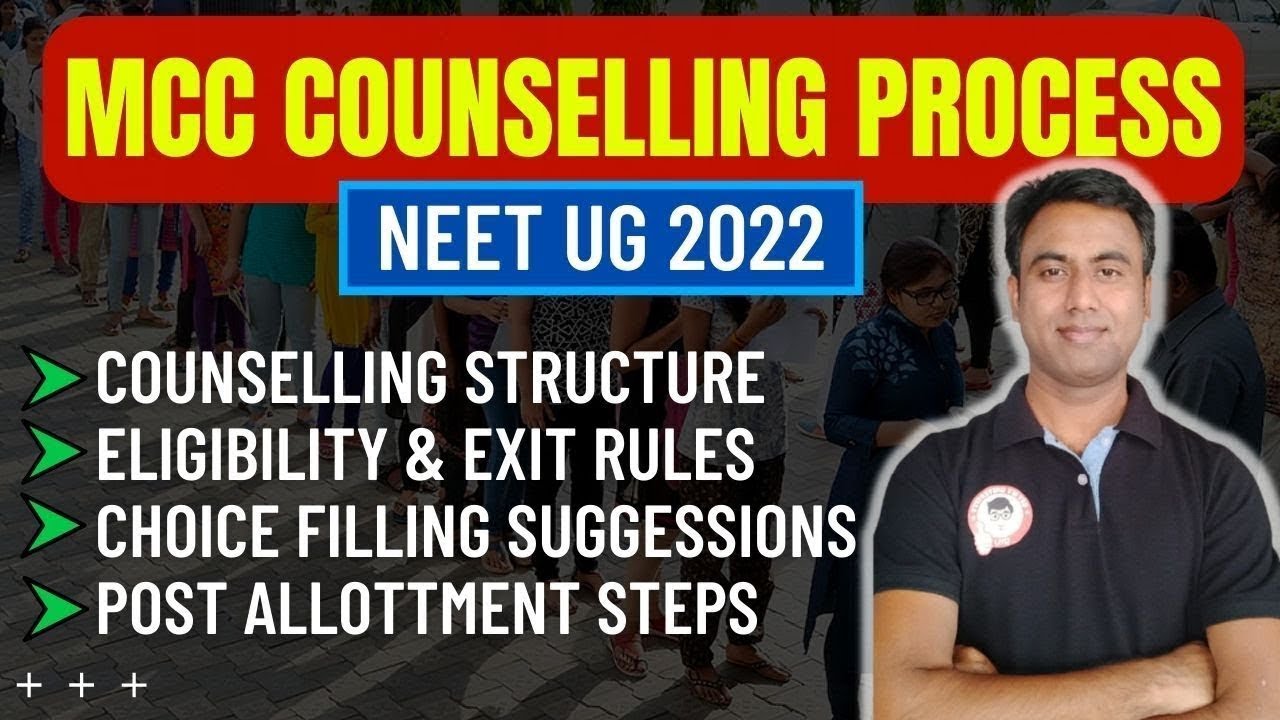 MCC COUNSELING PROCESS 2022 | CHOICE FILLING | COUNSELING STRUCTURE | REG. FEE | EXIT RULE | FAQ