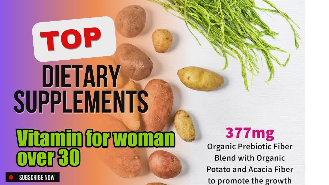 Top 5 Dietary Supplements about Vitamin for woman over 30 Selling of 2024