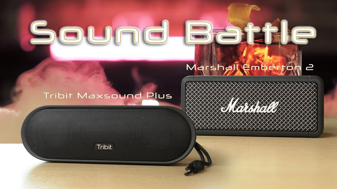 Sound Test Tribit Maxsound Plus vs Marshall Emberton 2