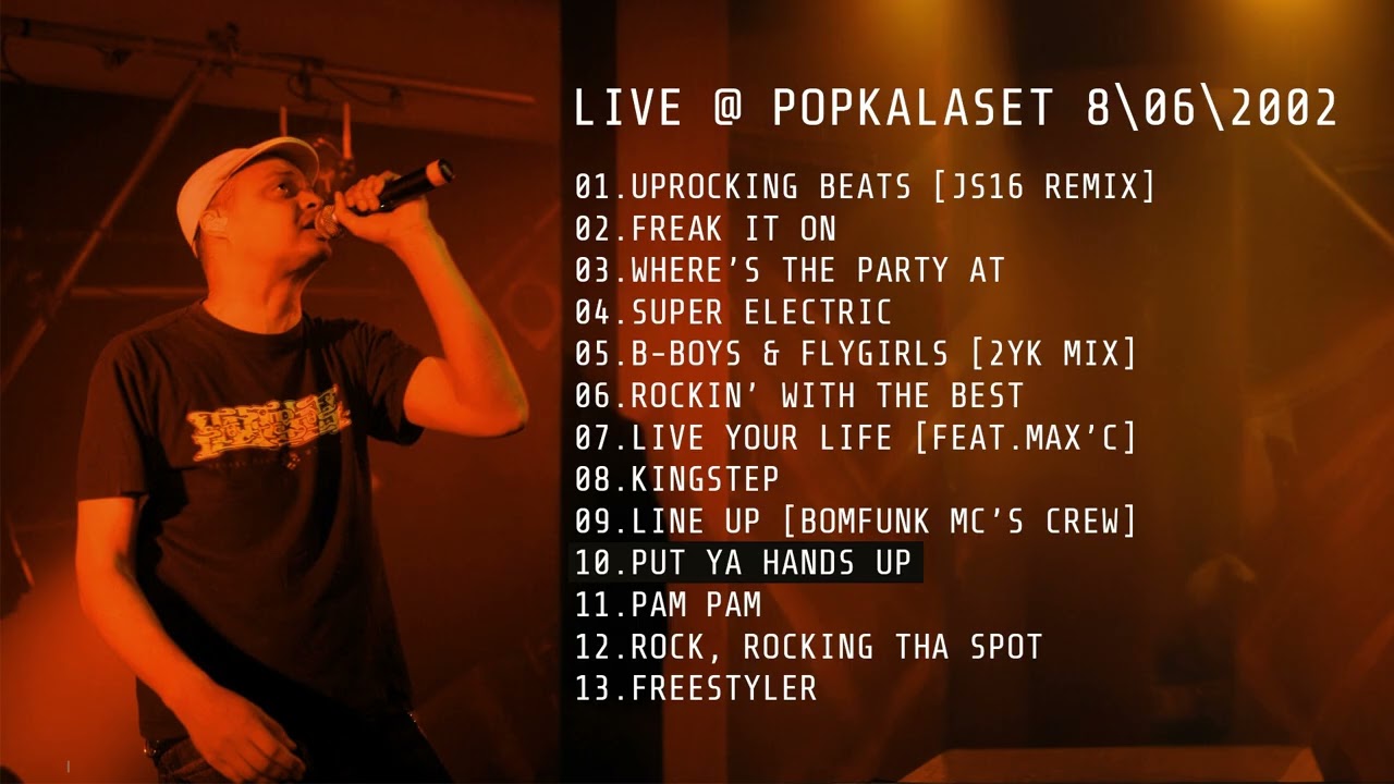 10 BOMFUNK MC'S - PUT YA HANDS UP | LIVE @ POPKALASET 2002