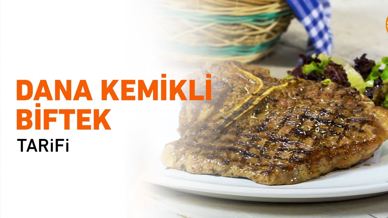 Dana Kemikli Biftek (T-BONE) Tarifi