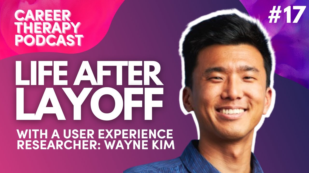 Laid Off from my UX Research Role | Career Therapy Podcast E.17