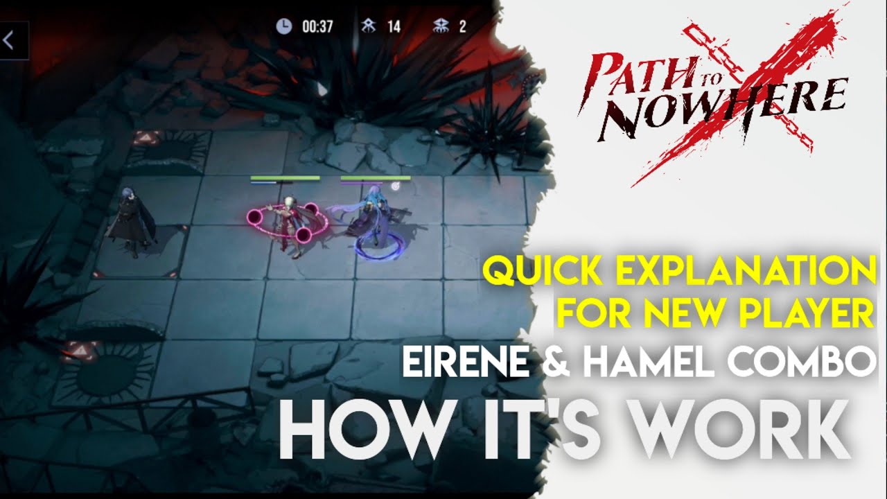 Path to nowhere quick explanation about Eirene & Hamel combo, how its work