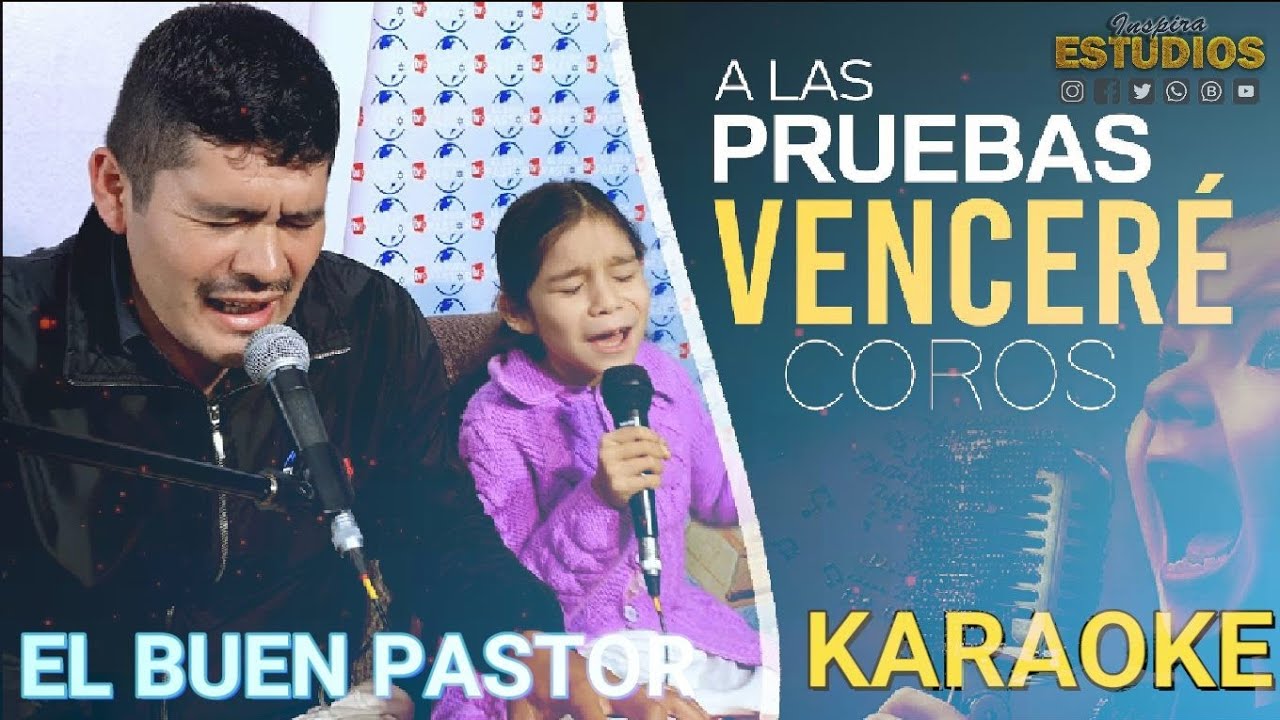 (KARAOKE) EL BUEN PASTOR - Venceré - INSPIRA ESTUDIOS - 2022