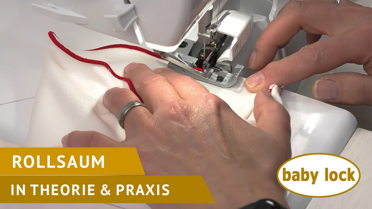 baby lock Overlock - Saumabschlüsse mit dem Rollsaum