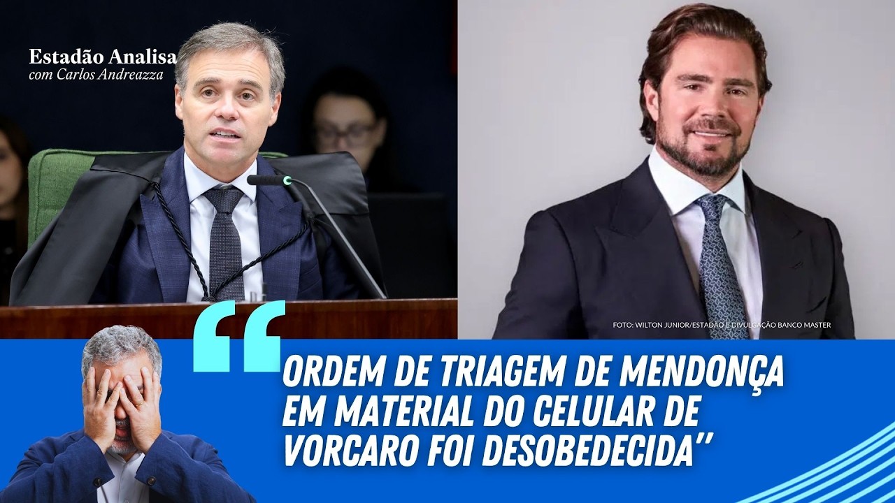 Mendonça foi desobedecido e teve de dar nova ordem de triagem no material de Vorcaro, diz Andreazza