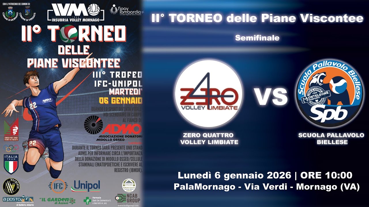 II° Torneo delle Piane Viscontee: Semifinale -ZERO QUATTRO VOLLEY Vs. SCUOLA PALLAVOLO BIELLESE
