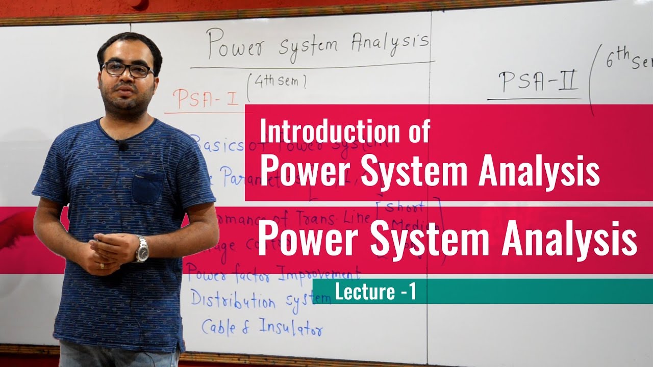 Introduction of Power System Analysis | Power System Analysis