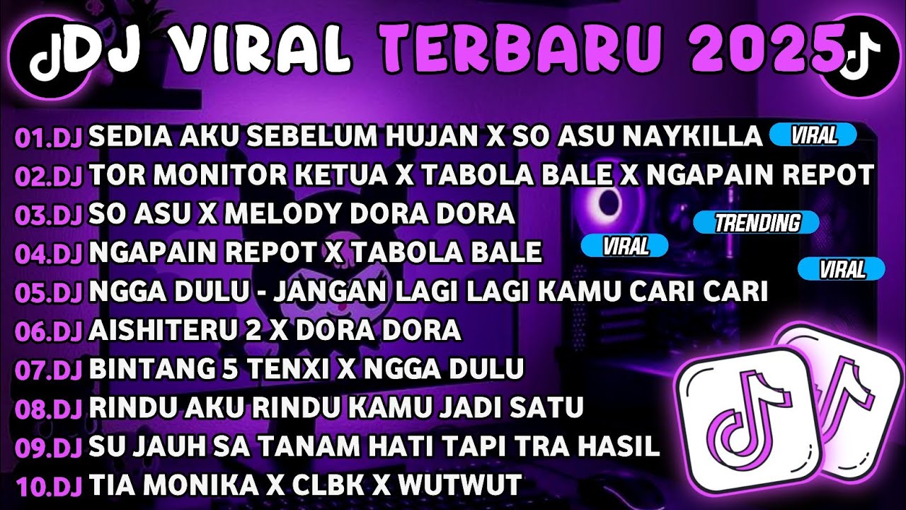 DJ TIKTOK TERBARU 2025🎵DJ SEDIA AKU SEBELUM HUJAN X SO ASU NAYKILLA🎵DJ TOR MONITOR