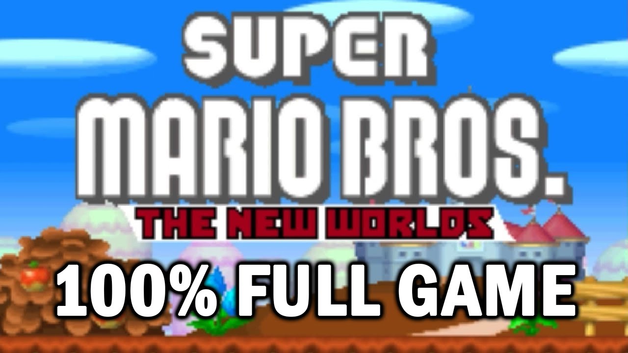 Super Mario Bros. - The New Worlds - Full Game 100% Walkthrough