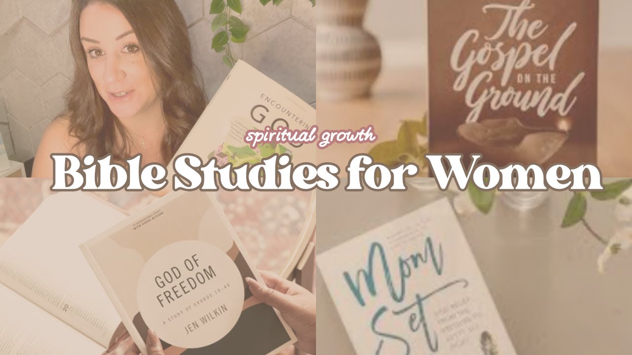 BIBLE STUDIES FOR WOMEN THAT I