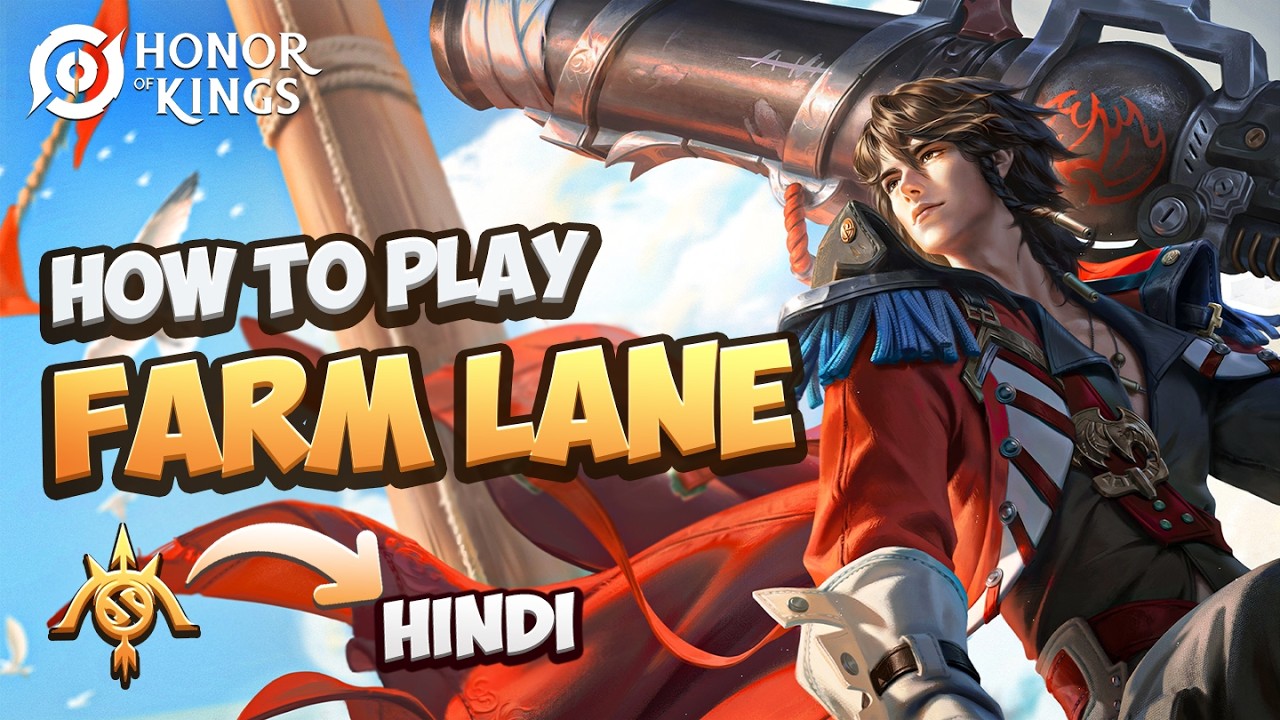 [Hindi] How to play FARM LANE properly in Honor of Kings