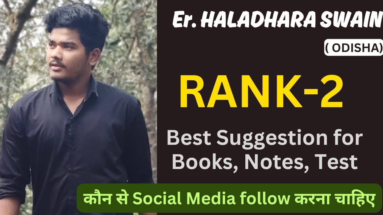 TOPPER INTERVIEW OF RANK-2 Er. HALADHARA SWAIN | ENGINEER GUPTA