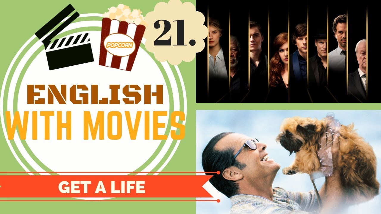 LEARN ENGLISH PHRASES with MOVIES | GET A LIFE